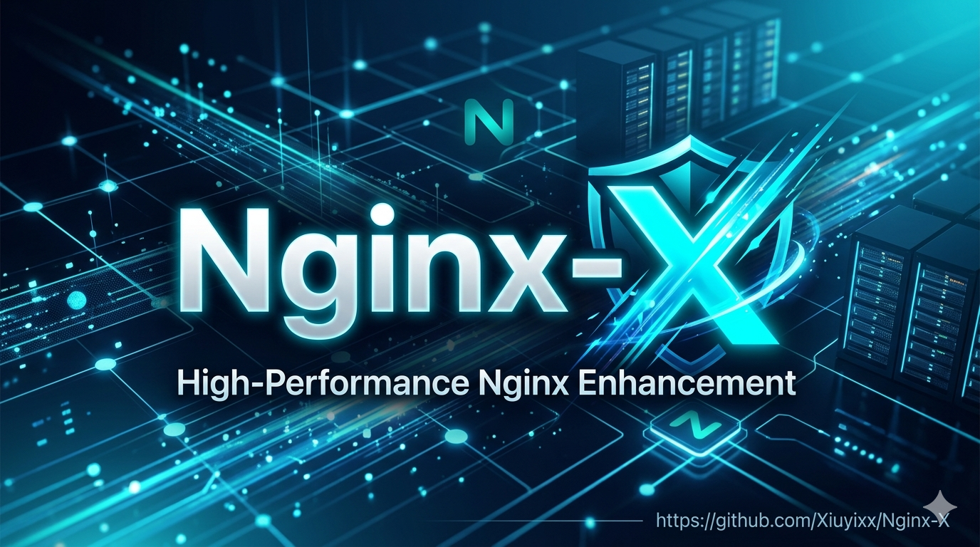 Nginx-X 快速上手教程